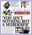 [July 26, 2008 Front Cover of the Sun-Times - www.suntimes.com]