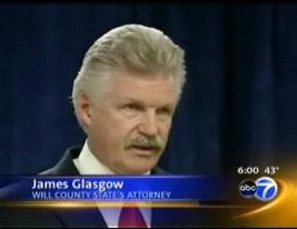 [James W. Glasgow is the states attorney for Will County, Illinois]