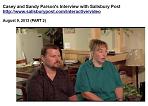 [Sandy and Casey Parsons Interview PART 2 08/09/2013]