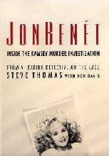 [JonBenet, Inside the Ramsey Murder Investigation]