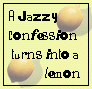 [Jazzy's Confession on MakeToast]