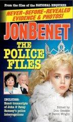 [Jonbenet: The Police File (Paperback)]