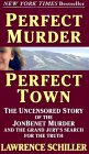 [Perfect Murder, Perfect Town]