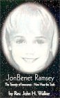 [Jonbenet' Ramsey : The Travesty of Innocence]