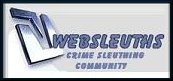 [Websleuths Sleuthing Community]